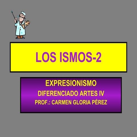 Los ismos 2