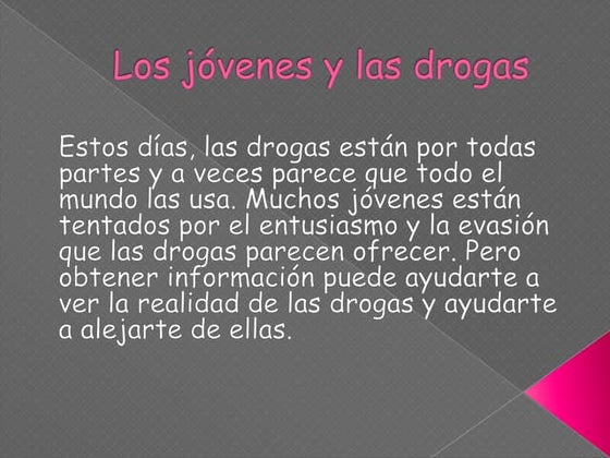 Presentación las drogas (1) | PPT