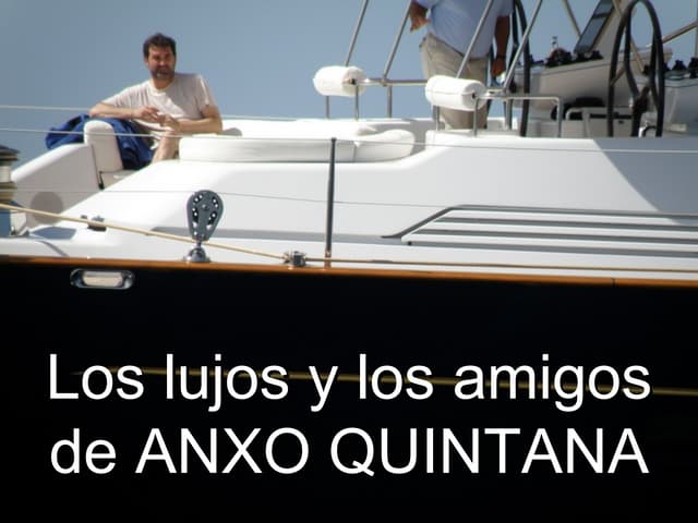 Los Lujos Y Los Amigos De Anxo Quin...