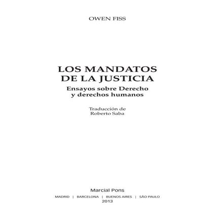 LOS MANDATOS DE LA JUSTICIA. Ensayos sobre Derecho y Derechos Humanos. ISBN:9...