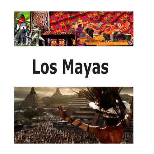 Presentacion cultura maya | PPTX