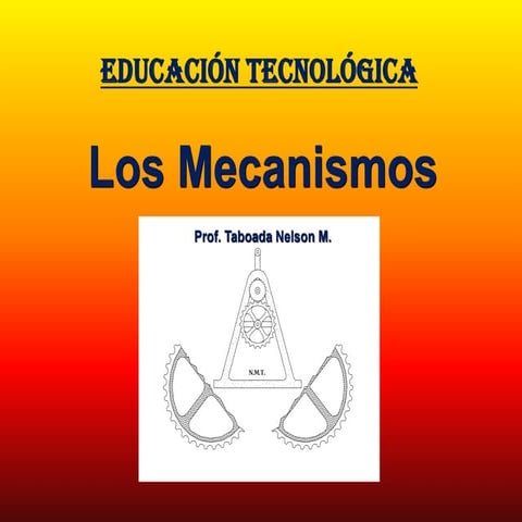 Los mecanismos por Nelson M. Taboada
