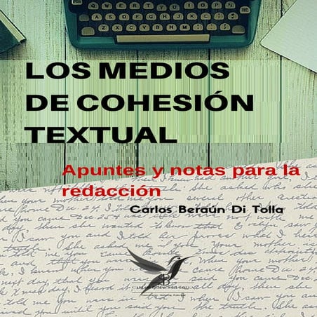 Los medios de cohesión textual