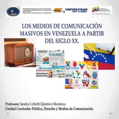 Los Medios de Comunicación en Venezuela