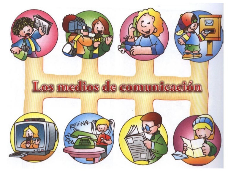 los medios de comunicacion medios de comunicacion