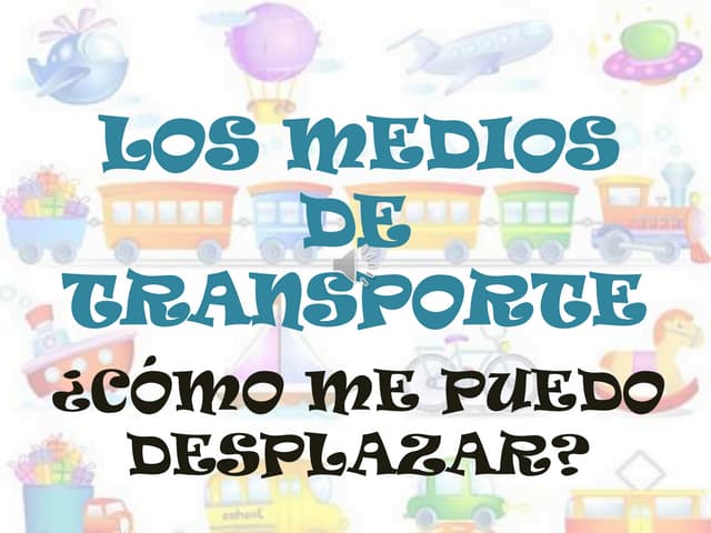 Los medios de transportes pw