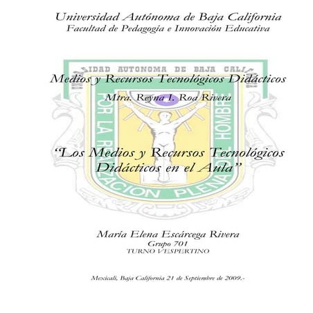 Los Medios Y Recursos Tecnologicos DidáCticos En  El Aula
