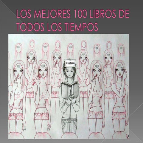 Los mejores 100 libros de todos los tiempos