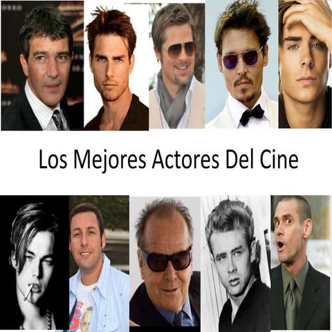 Los mejores actores del cine | PPTX