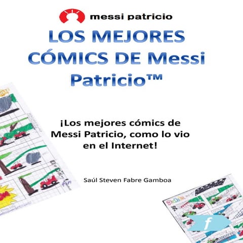 :: Messi Patricio :: Los mejores cómics de Messi Patricio :: Ediciones Flecha ::