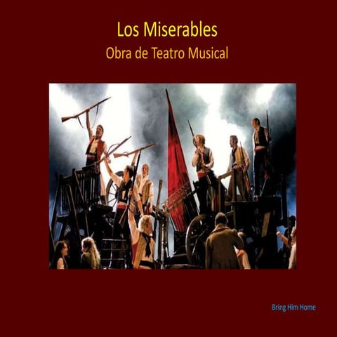 Los Miserables -  Drama Musical