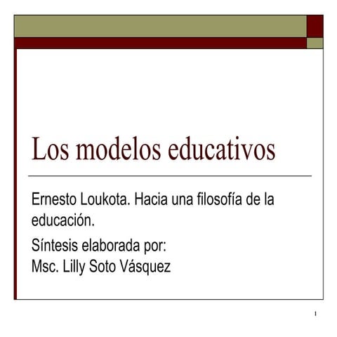 Los Modelos Educativos