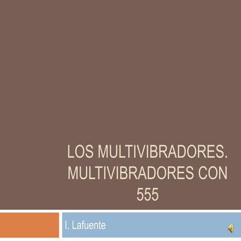 Los Multivibradores