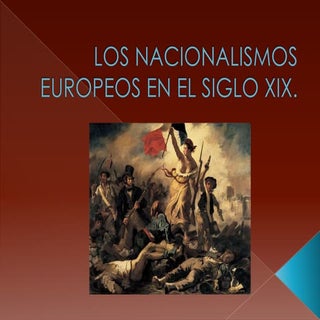 Los nacionalismos europeos en el si...