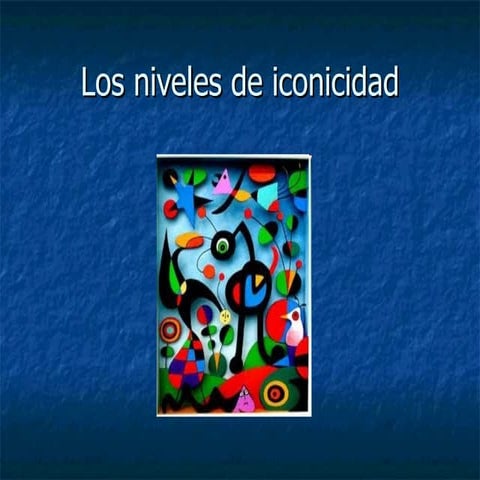 Los niveles de iconicidad