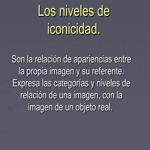 Los niveles de iconicidad