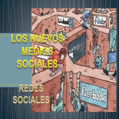 Los nuevos medios sociales