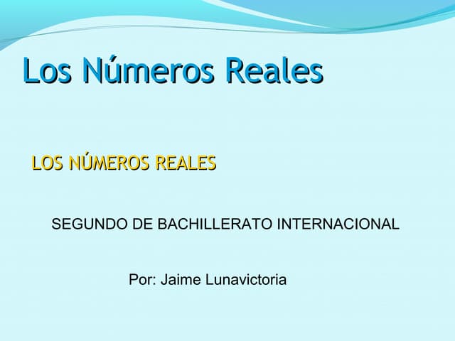 Los numerosreales