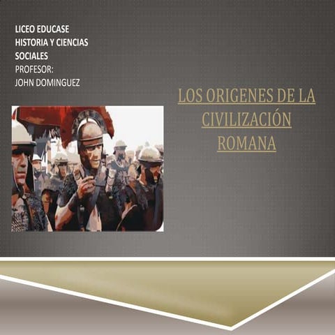 Los origenes de la civilización romana