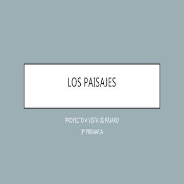 Los paisajes