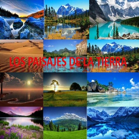 Los paisajes de la tierra (trabajo sociales) | PPTX