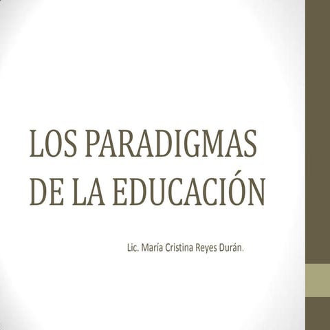 Los paradigmas de la educación, diplomado