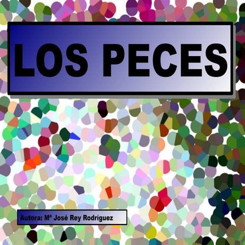 Los peces