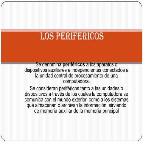 Los perifericos