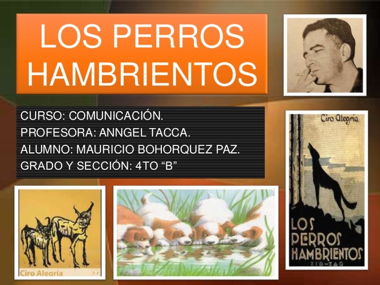 Los perros hambrientos