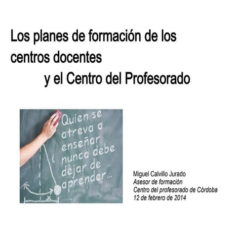 El asesor de referencia y el plan de formación del profesorado