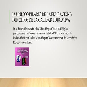 Unesco principios de la calidad educativa | PPTX