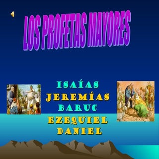 Los profetas mayores