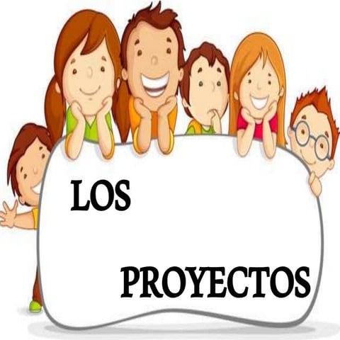 Los proyectos
