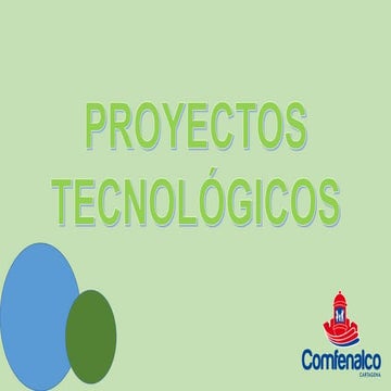 Los proyectos tecnologicos