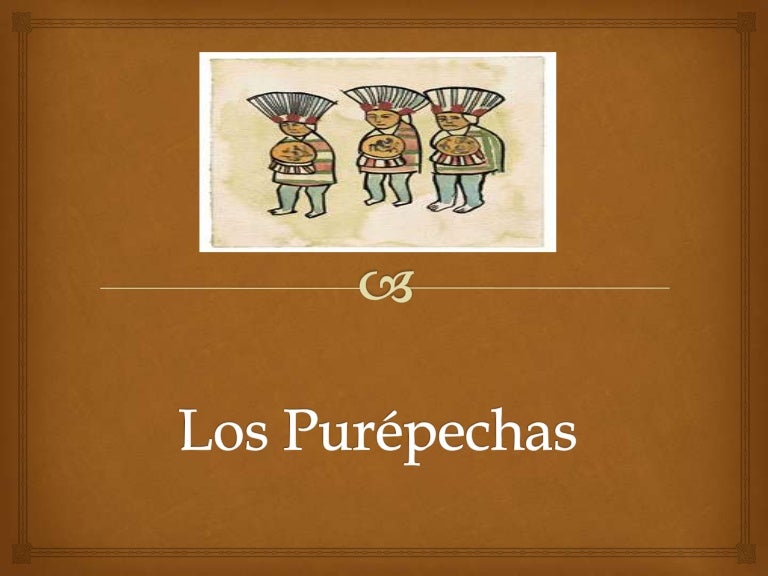 Los purepechas
