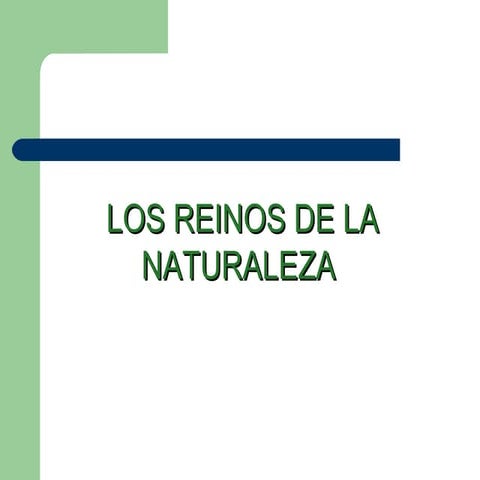 Los reinos de la naturaleza | PPT