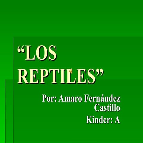 Los Reptiles