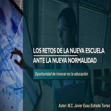 Los retos de la nueva escuela