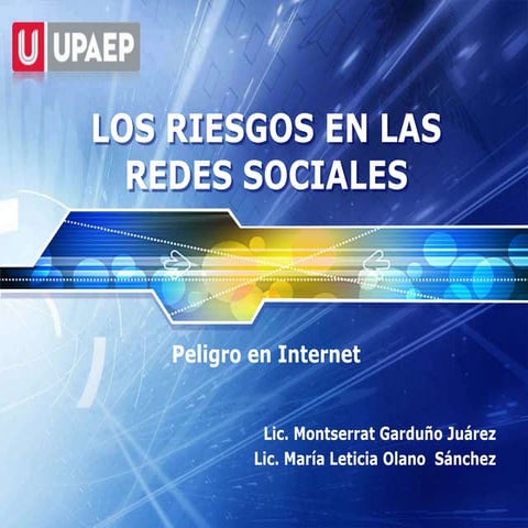 Los riesgos en las redes sociales | PPTX