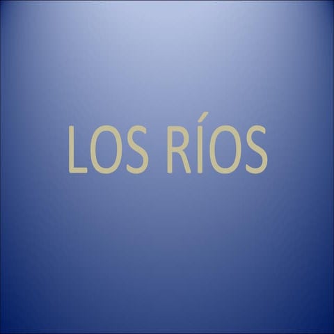 Los ríos | PPT