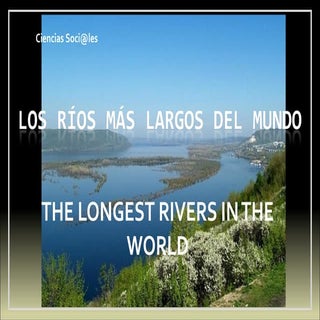 THE LONGEST RIVERS   