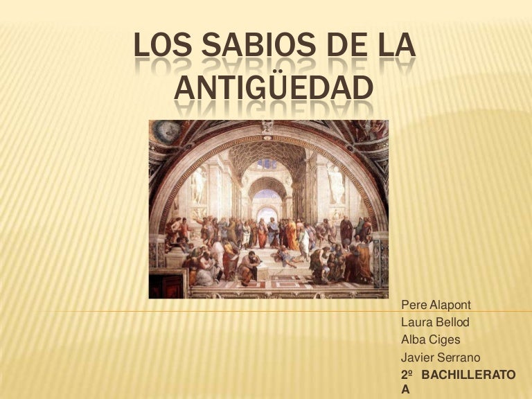 Los Sabios De La Antiguedad