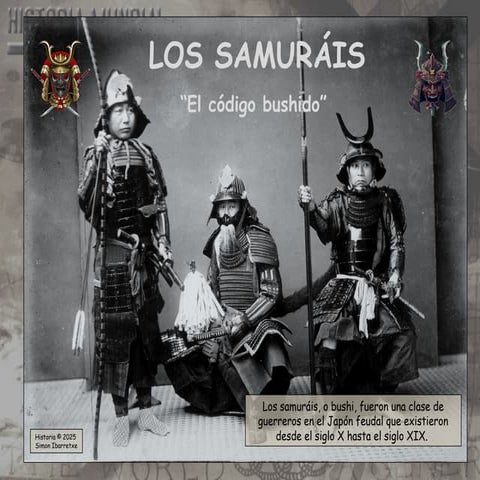 Los Samuráis, s. X-XIX. El código Bushido. | PPT