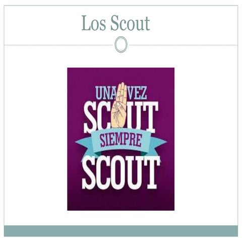 Los Scout | PPTX