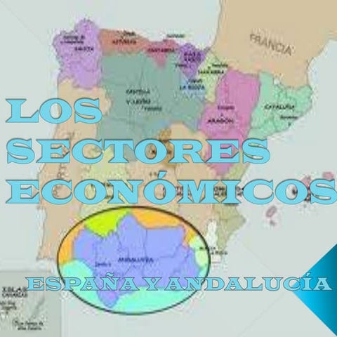Los sectoreseconómicos en España y Andalucía