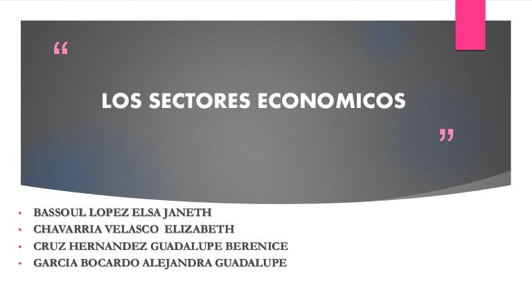 Los Sectores Economicos Primarios Secundarios Y Terciarios