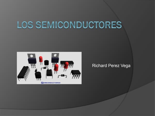 Semiconductores | PPTX