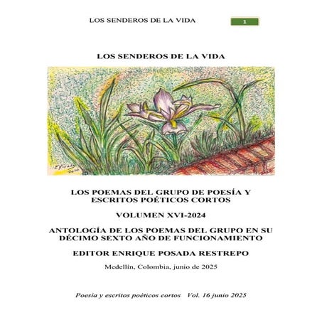 Los senderos de la vida Volumen 16 2024 Grupo Poesía y Escritos Poéticos cortos