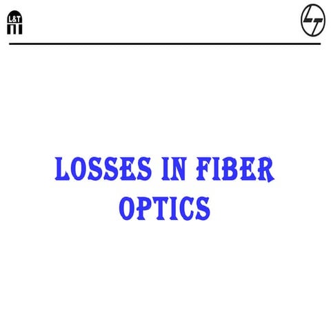 Losses in optical fiber