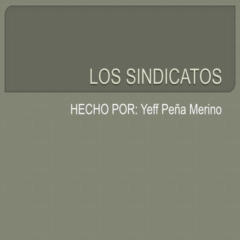 Los sindicatos